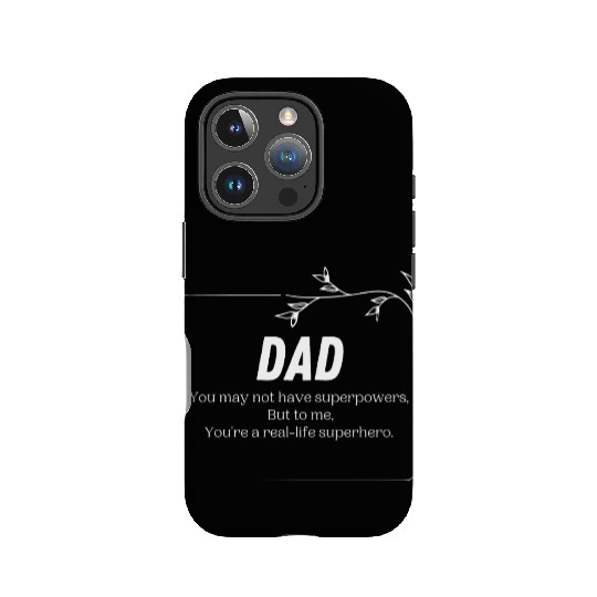 Superhero Dad ,Father's Day , Fathers Day Gift IPhone Cases
