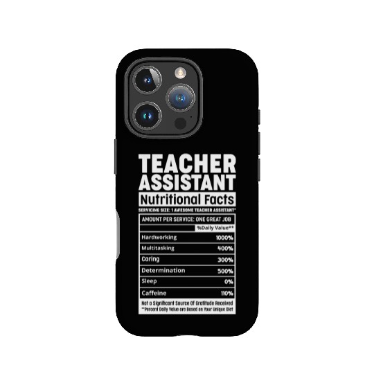 Teacher Assistant Nutritional Fact Teacher Element IPhone Cases