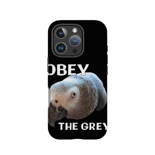 Obey The Grey - African Grey Parrot IPhone Cases