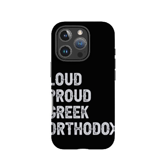 Loud Proud Greek Orthodox IPhone Cases