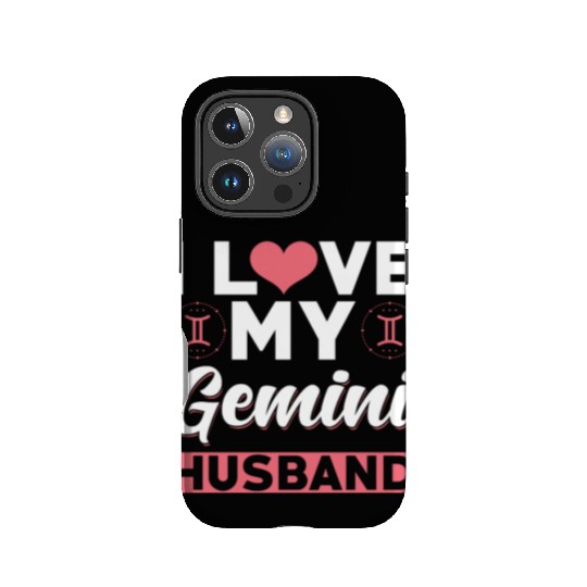 I love my Gemini Husband IPhone Cases