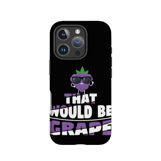 That Would Be Grape IPhone Cases