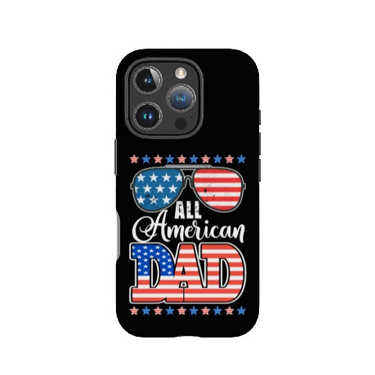 All American Dad Usa Sunglasses Flag Father's Day IPhone Cases