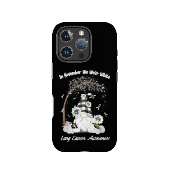 In November We Wear White Lung Cancer Awareness IPhone Cases