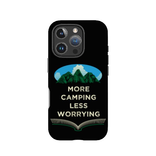 More Camping Less Worrying Camper Friends Camp Bud IPhone Cases
