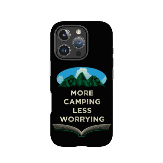 More Camping Less Worrying Camper Friends Camp Bud IPhone Cases