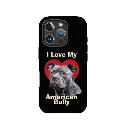 I Love My American Bully Puppy Dog IPhone Cases