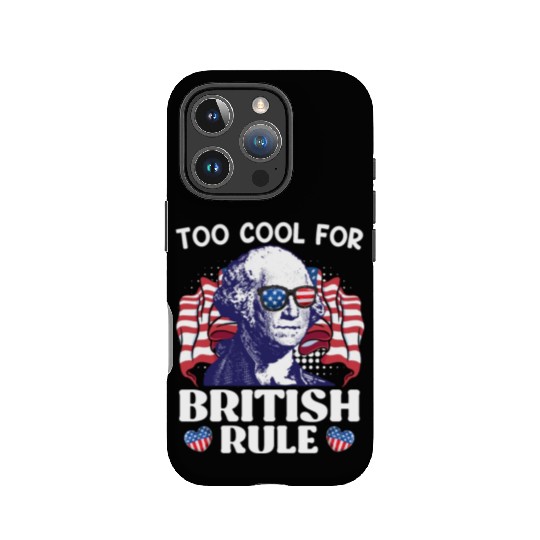 Too cool for British rule George Washington IPhone Cases