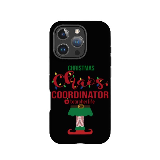 Christmas Chaos Coordinator Teacher Life Funny IPhone Cases