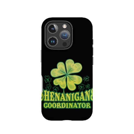 Shenanigans Coordinator St Patrick'S Day Shamrock IPhone Cases