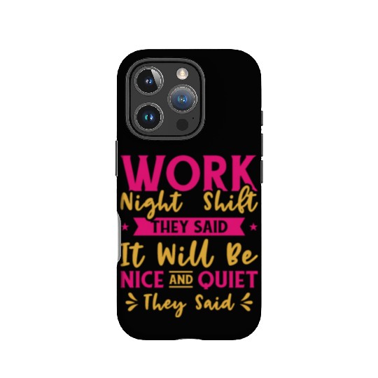Night Shift Worker Graveyard Duty IPhone Cases