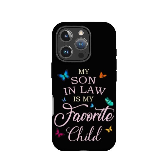 My Son In Law Is My Favorite Child Butterfly IPhone Cases