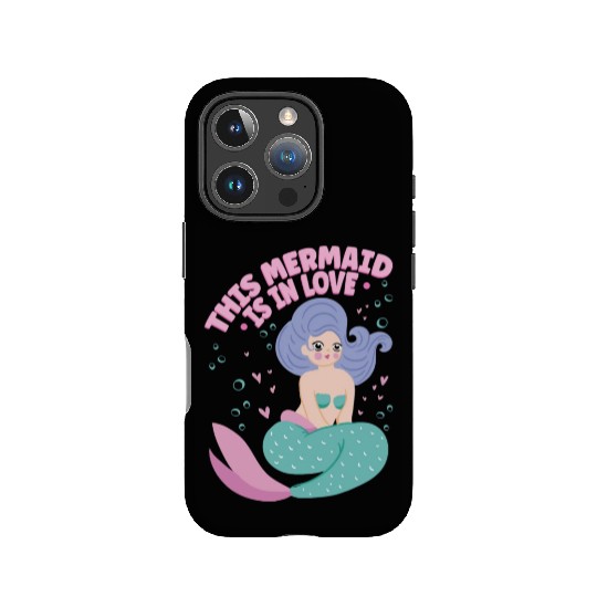 This Mermaid Is In love Folklore Fantasy Fish IPhone Cases