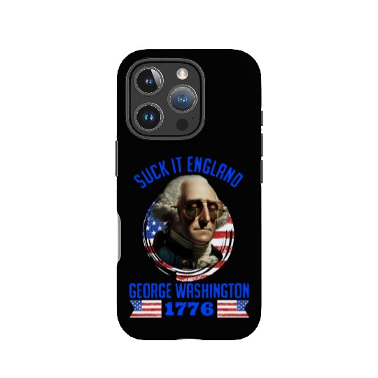 George Washington 1776 Suck it England USA IPhone Cases