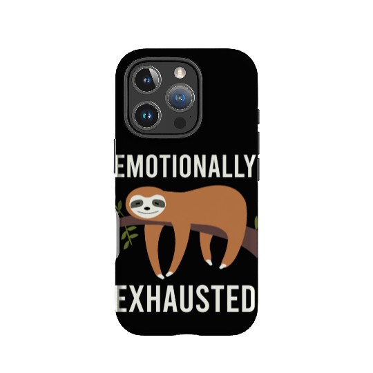 Cute Animals Sloth Emotional Exhausted Gift Idea IPhone Cases