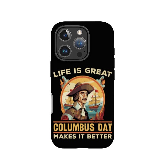 Christopher Columbus Italian American Columbus Day IPhone Cases