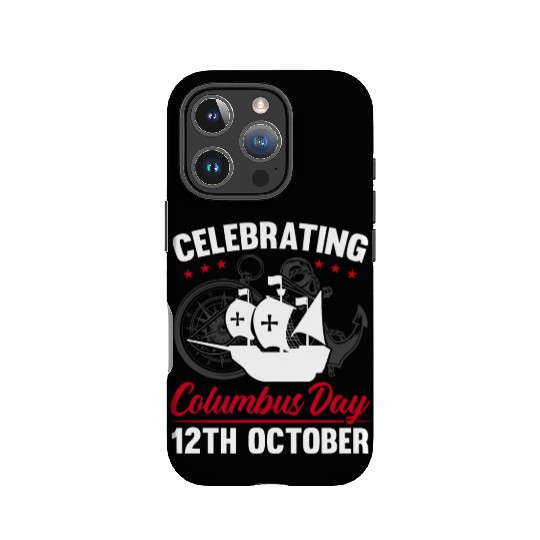 Christopher Columbus Italian American Columbus Day IPhone Cases