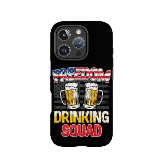 Freedom Drinking Squad USA Party Independence Day IPhone Cases