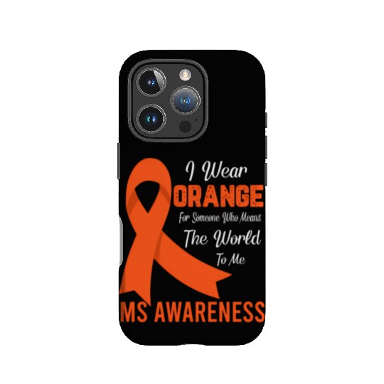 I Wear Orange For Someone Who Means World To Me Ms IPhone Cases