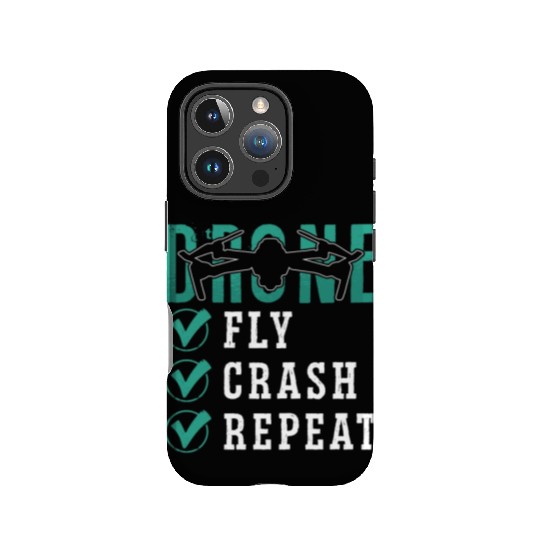 Drone Racing Fly Crash Repeat Fpv Race Quadcopter IPhone Cases
