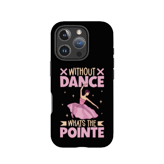 Ballet Ballerina Dance Dancer Dancing Ballet Gift IPhone Cases