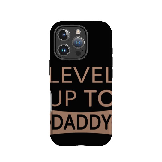 Level up to Daddy IPhone Cases