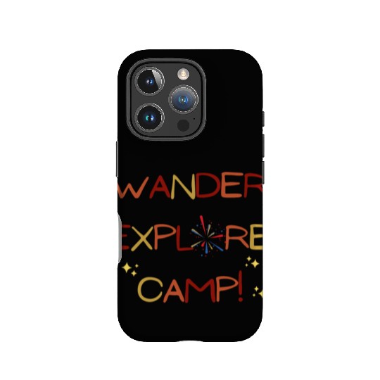 Wander Explore Camp Camping IPhone Cases