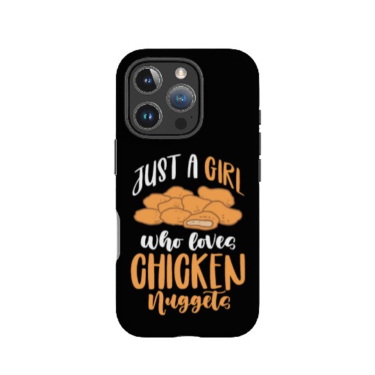 Just A Girl Who Loves Chicken Nuggets IPhone Cases