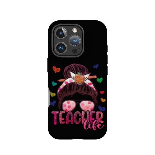 Messy Bun Teacher Life Happy First Day of School IPhone Cases