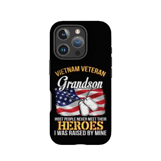Vietnam Veteran Grandson People Never Meet Heroes IPhone Cases