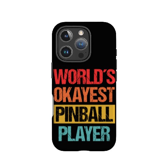 World's Okayest Pinball Player IPhone Cases