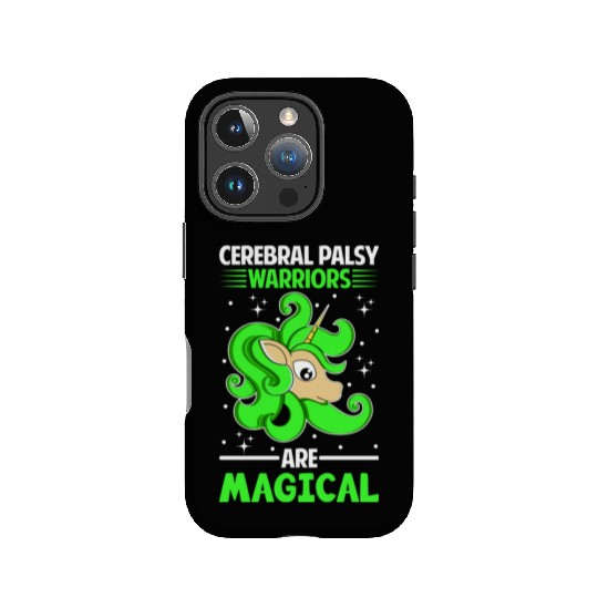 Cerebral Palsy Warriors Are Magical Unicorn Lover IPhone Cases