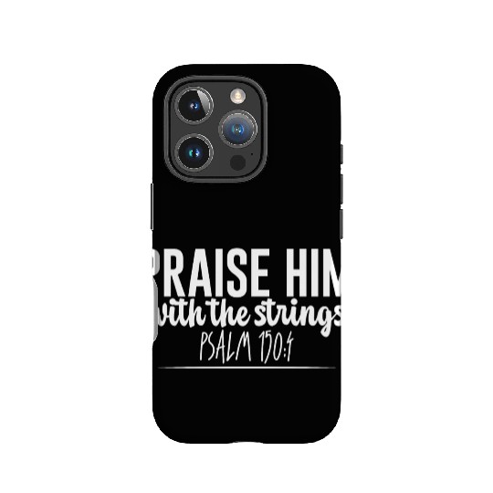 Praise Him With The Strings IPhone Cases