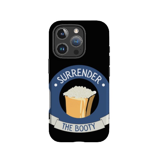 Funny Toddler IPhone Cases - "Surrender the Booty"