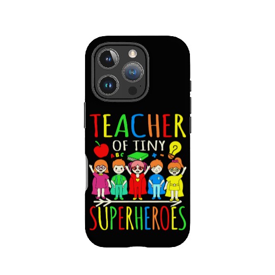 Teacher Of Tiny Superheroes First Day Back To Scho IPhone Cases