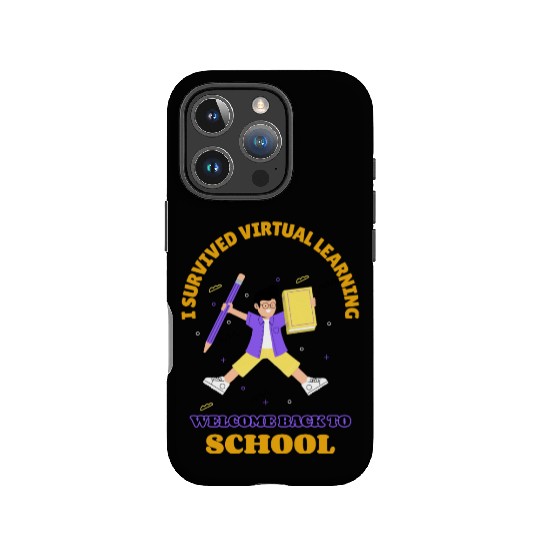 I Survived Virtual Learning Welcome Back To School IPhone Cases