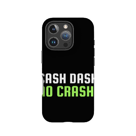 Cash Dash No Crash IPhone Cases