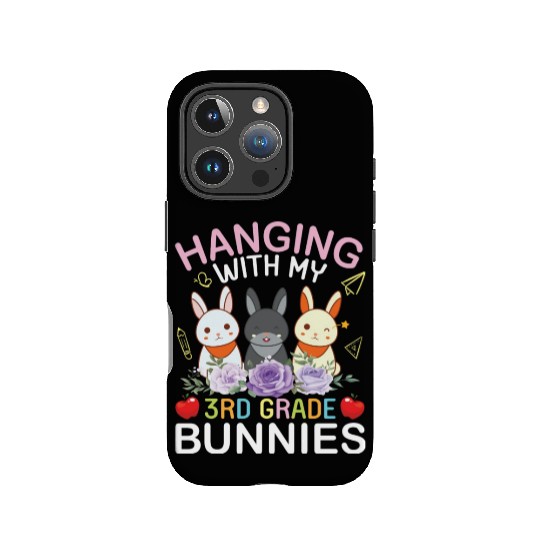 Teacher Happy Easter Day Hanging With My 3rd Grade IPhone Cases