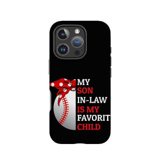 My Son In Law Is My Favorite Child Baseball Lover IPhone Cases