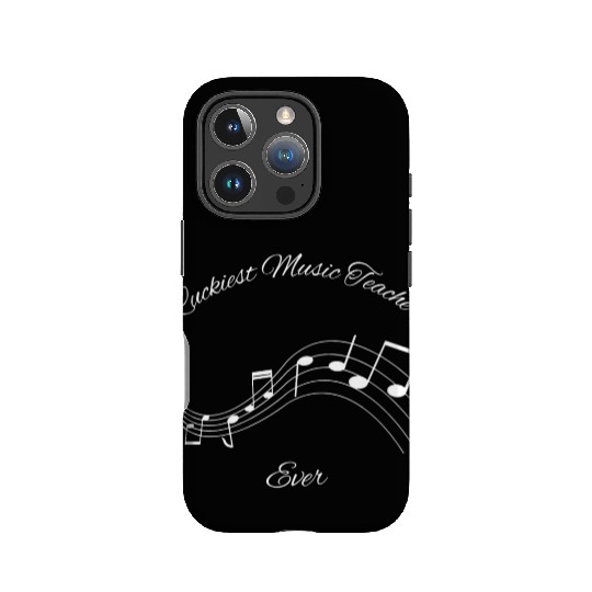 Luckiest Music Teacher Ever IPhone Cases