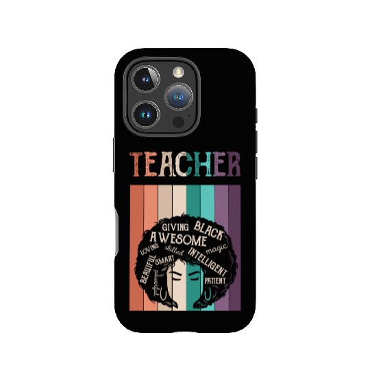Teacher Black History Month Melanin IPhone Cases