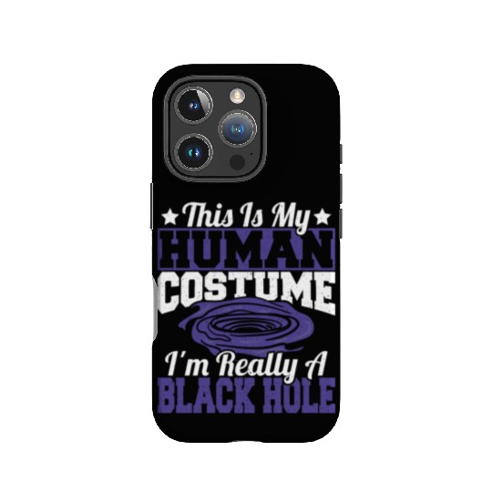 Astronomy This Is My Human Costume I'm Really A IPhone Cases
