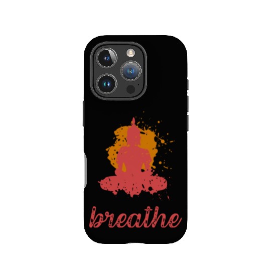 Breathe quote Buddha graphic IPhone Cases