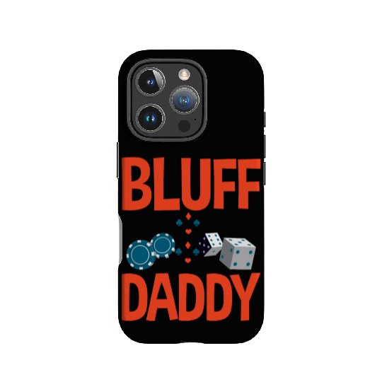 Bluff Daddy 2 IPhone Cases
