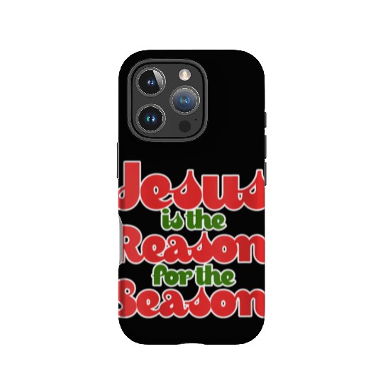 Jesus Is The Reason For The Season For IPhone Cases