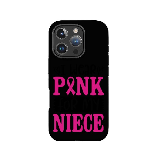 I Wear Pink For My Niece IPhone Cases