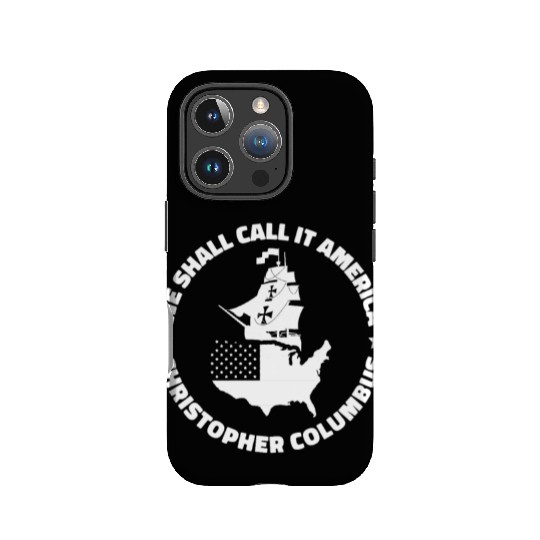Columbus Day 1492 Funny IPhone Cases