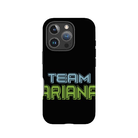 Show Support Be On Team Ariana IPhone Cases