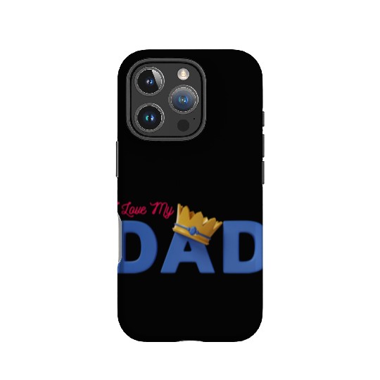 I Love My Dad IPhone Cases