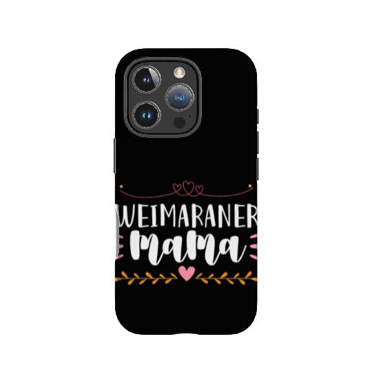 Weimaraner Mama IPhone Cases